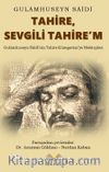 Tahire, Sevgili Tahire’m & Gulamhuseyn Saidi’nin Tahire Kuzegerani’ye Mektupları