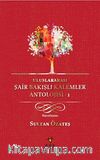 Uluslararası Şair Bakışlı Kalemler Antolojisi -1