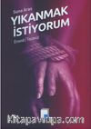 Yıkanmak İstiyorum & Ensest / Tecavüz