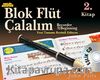 Müzik Serüveni-Blok Flüt Çalalım 2.Kitap (Cd İlaveli)