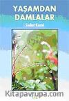 Yaşamdan Damlalar