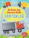 Kamyonlar - Bir Resim Yap Çıkartma Kitabı