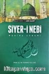 Siyer-i Nebi & İslam Tarihi Asrı Saadet Dönemi (2 Cilt Takım) (Ciltli)