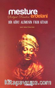 Bir Kürt Alimenin Fıkıh Kitabı / Şer'iyat Risalesi
