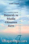 Ayet ve Hadislerin Işığında Başarılı ve Mutlu Olmanın Sırları