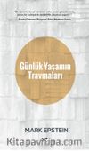 Günlük Yaşamın Travmaları