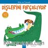 Kita ve Timsah Dişlerini Fırçalıyor / Sağlıklı Yaşam 