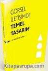 Görsel İletişimde Temel Tasarım