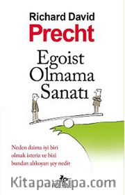 Egoist Olmama Sanatı