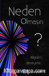 Neden Olmasın  