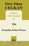 Toplu Oyunları 4 / Tilt - Uzaydan Gelen Prens