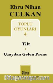 Toplu Oyunları 4 / Tilt - Uzaydan Gelen Prens