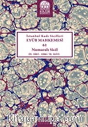 İstanbul Kadı Sicilleri Eyüb Mahkemesi 61 Numaralı Sicil (H.1065-1066/M.1655)