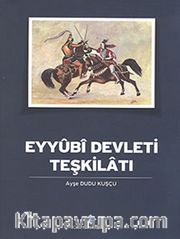 Eyyubi Devleti Teşkilatı