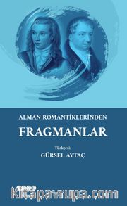Alman Romantiklerden Fragmanlar