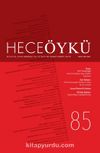 Yıl:14 Sayı:85 Şubat 2018 Hece Öykü İki Aylık Öykü Dergisi