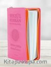 Feyzü'l Furkan Kur'an-ı Kerim ve Tefsirli Meali (Cep Boy - Fermuarlı)