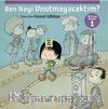 Ben Neyi Unutmayacaktım / Teo’nun Hayatı 1
