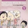 Hayatımda Böyle Bir Şey Görmedim! / Teo’nun Hayatı 2