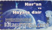 Kur'an ve Hayata Dair (Kartela)