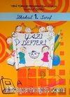 İlkokul 1.Sınıf Yazı Defteri (El Yazılı) & Yeni Türkçe Programına Uygun Kılavuz Çizgili (Ebat:19,5 * 27,0)