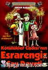 Gizemli Serüvenler Dizisi 4 / Kötülükler Cadısının Esrarengiz Çay Daveti
