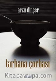 Tarhana Çorbası