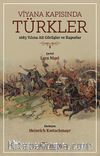 Viyana Kapısında Türkler & 1683 Yılına Ait Görüşler ve Raporlar