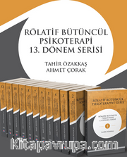 Rölatif Bütüncül Psikoterapi 13. Dönem Serisi Set (12 Kitap)