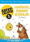Mantıksal Düşünme Becerileri / Kafayı Çalıştır 5. Kitap (Orta Seviye)