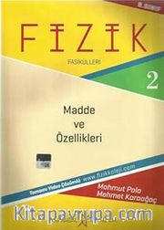 9. Sınıf Fizik Fasikülleri -2 <br /> Madde ve Özellikleri