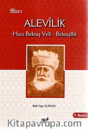 Alevilik <br /> Hacı Bektaş Veli - Bektaşilik