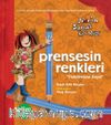 Eğlen Öğren Nar’ın Sanat Günlüğü Prenses’in Renkleri