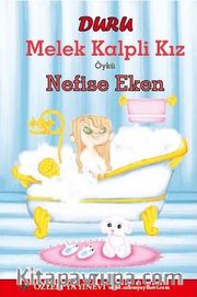 Duru <br /> Melek Kalpli Kız