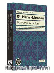 Saliklerin Maksatları