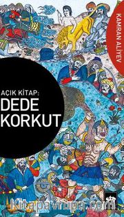 Açık Kitap: Dede Korkut