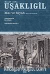 Mai ve Siyah (Sadeleştirilmiş Basım)