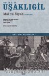 Mai ve Siyah (Eleştirel Basım)