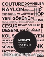 Modayı Değiştiren 100 Fikir