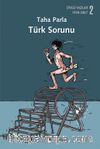 Türk Sorunu & Siyasi Yazılar 2: 1998-2007