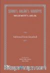 Şerhu'l - Ahlaki'l - Adudiyye & Melzemetü'l Ahlak