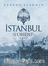 İstanbul (L'orient) 19. Yüzyıl
