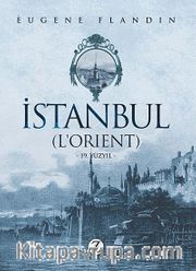 İstanbul (L'orient) 19. Yüzyıl