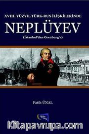 XVIII. Yüzyıl Türk-Rus İlişkilerinde Neplüyev