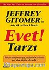 Evet Tarzı!