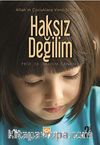 Haksız Değilim