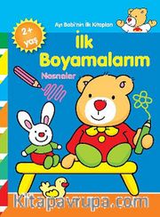Nesneler - İlk Boyamalarım / Ayı Bobi'nin İlk Kitapları