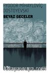 Beyaz Geceler / Dünya Klasikleri