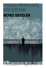 Beyaz Geceler / Dünya Klasikleri
