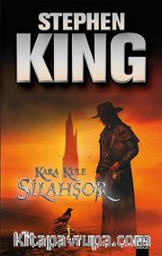 Silahşor / Kara Kule 1